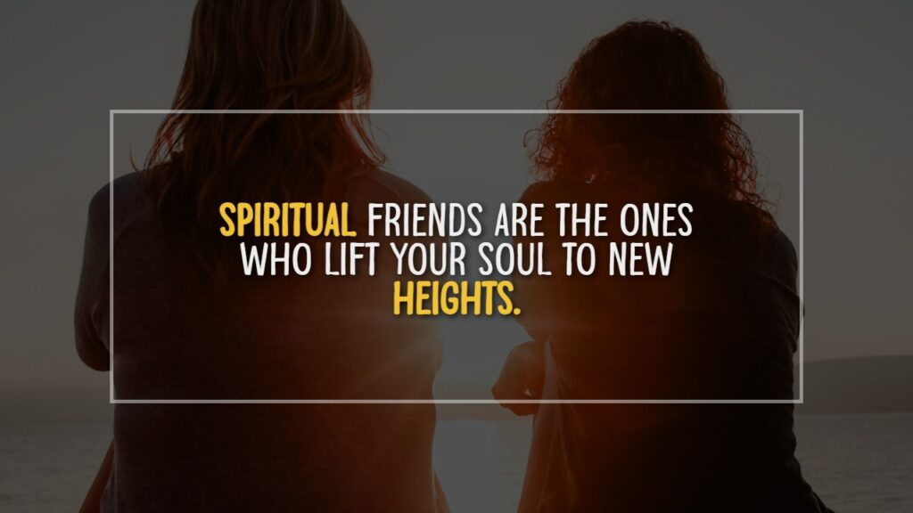 Quotes About Spiritual Friendship