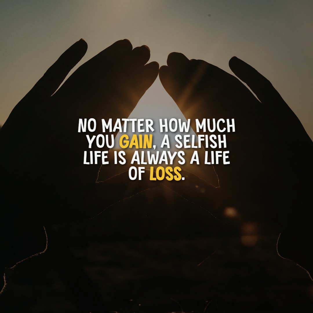 100+ Selfish Quotes About Greed, Boundaries, and Putting Yourself First ...
