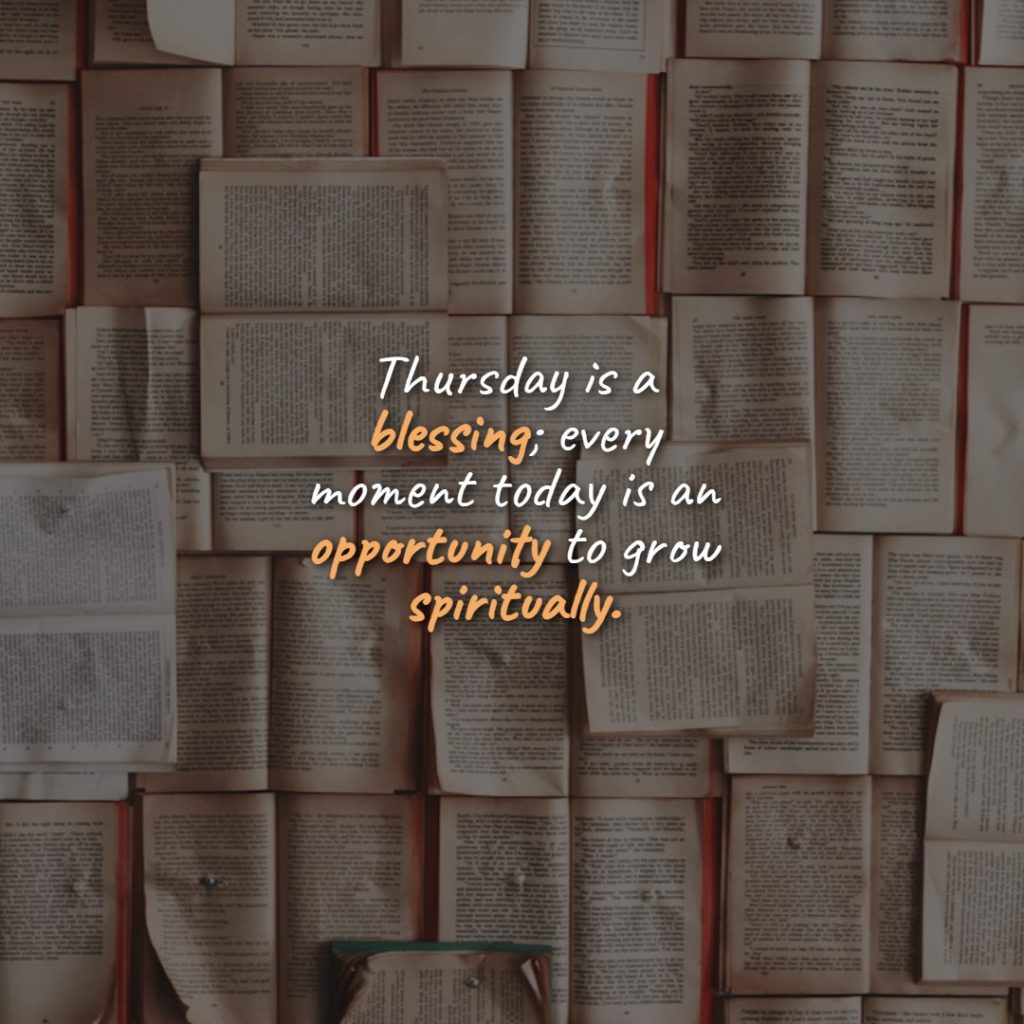 Thursday Blessings and Spiritual Quotes