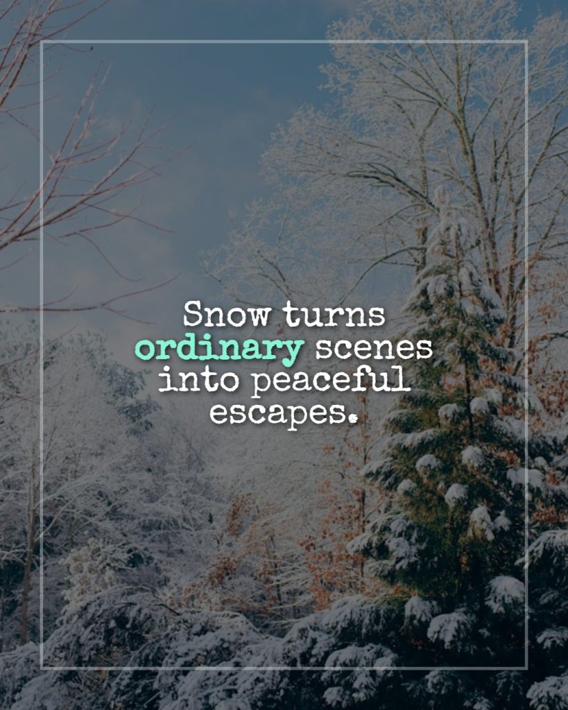 quotes_about_snow_and_peaceful_scenes