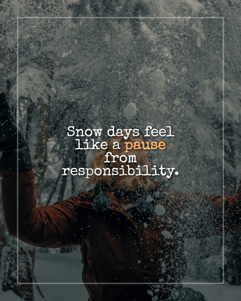 snow_day_quotes_for_fun_and_memories
